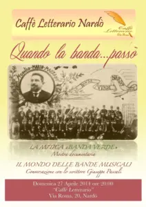 Quando la banda … passò