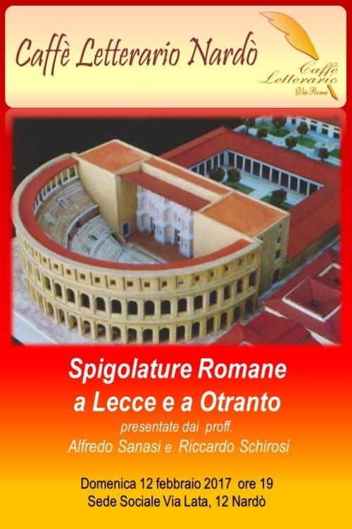 Locandina evento Spigolature Romane a Lecce e a Otranto
8 febbraio 2017 di caffè letterario di nardò