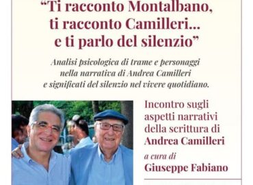 Ti racconto Montalbano, Ti racconto Camilleri... e ti parlo del silenzio