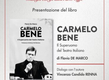 Carmelo Bene il Superuomo del Teatro Italiano