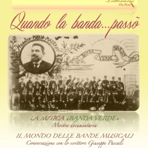LocANDINA EVENTO Quando la banda … passò