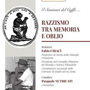 Razzismo tra memoria e oblio